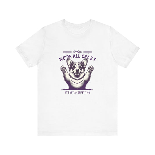 "Not A Competition" Unisex Jersey Short Sleeve Tee