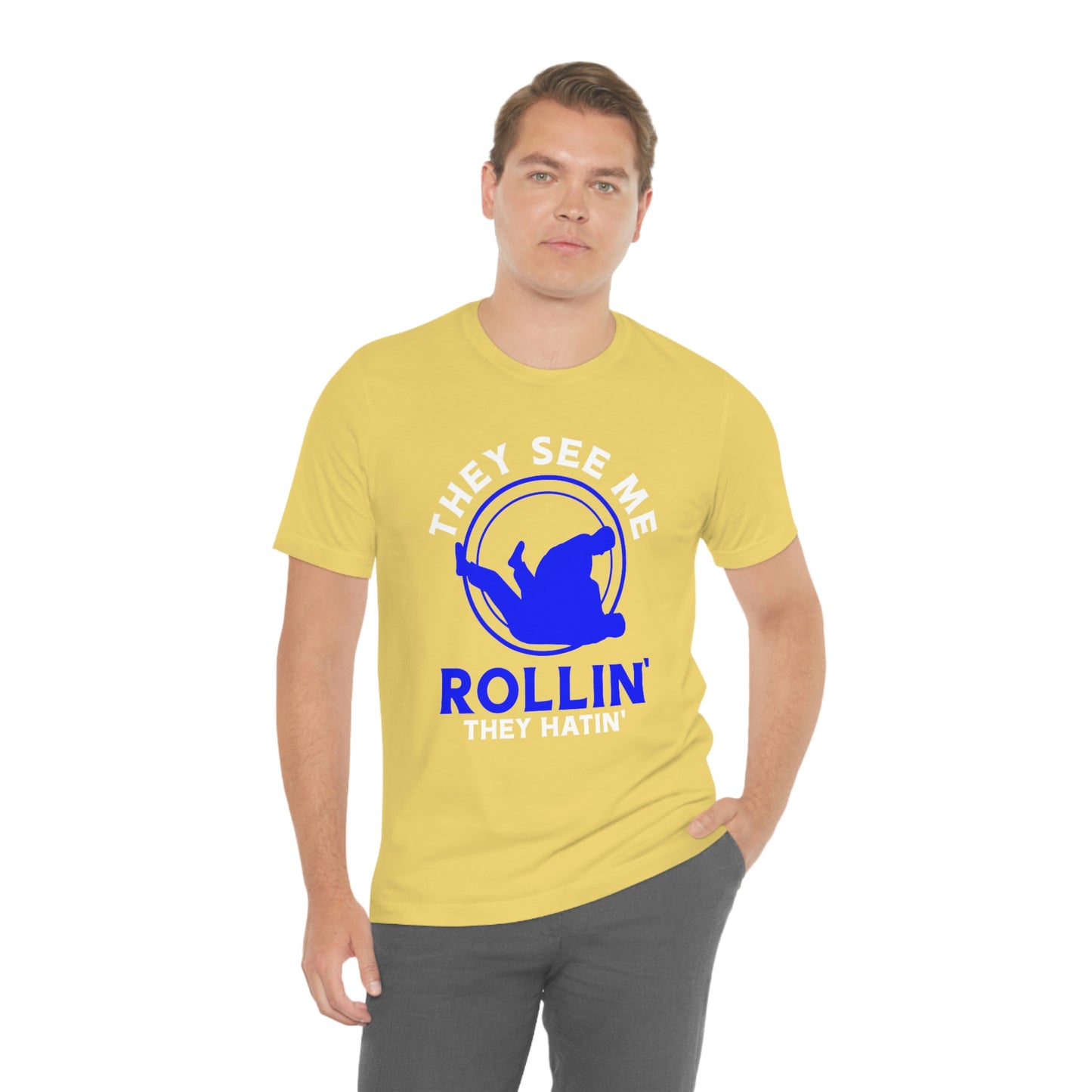 "Rollin'" Unisex Jersey Short Sleeve Tee