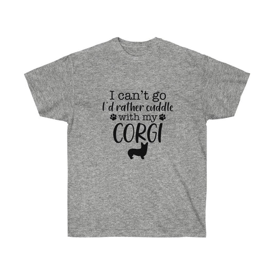 "I'd Rather Cuddle With My Corgis (Pem)" Unisex Ultra Cotton Tee