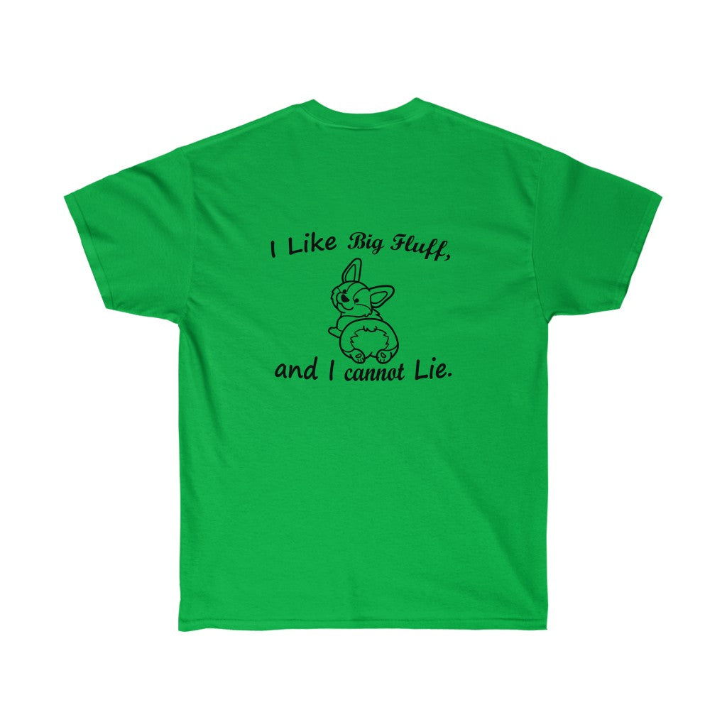 "FLF I Like Big Fluff" Unisex Ultra Cotton Tee