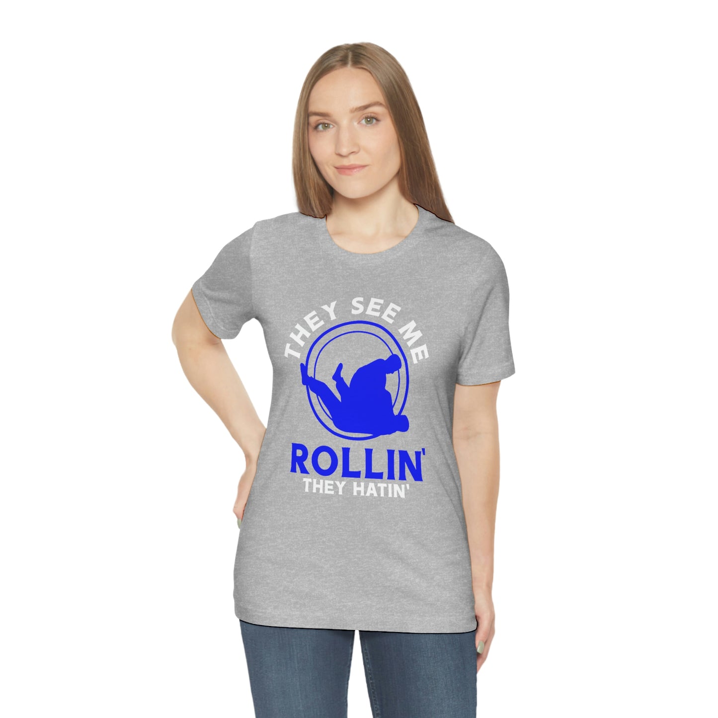 "Rollin'" Unisex Jersey Short Sleeve Tee