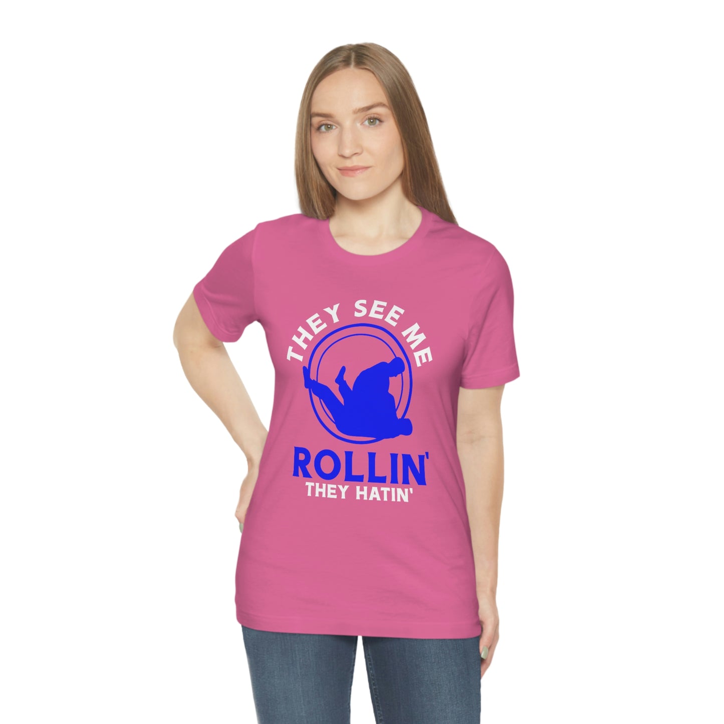 "Rollin'" Unisex Jersey Short Sleeve Tee