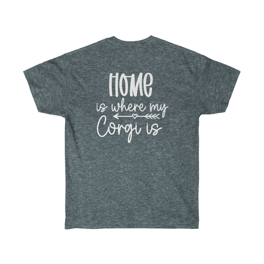 "FLFHome is Where My Corgi Is" Unisex Ultra Cotton Tee