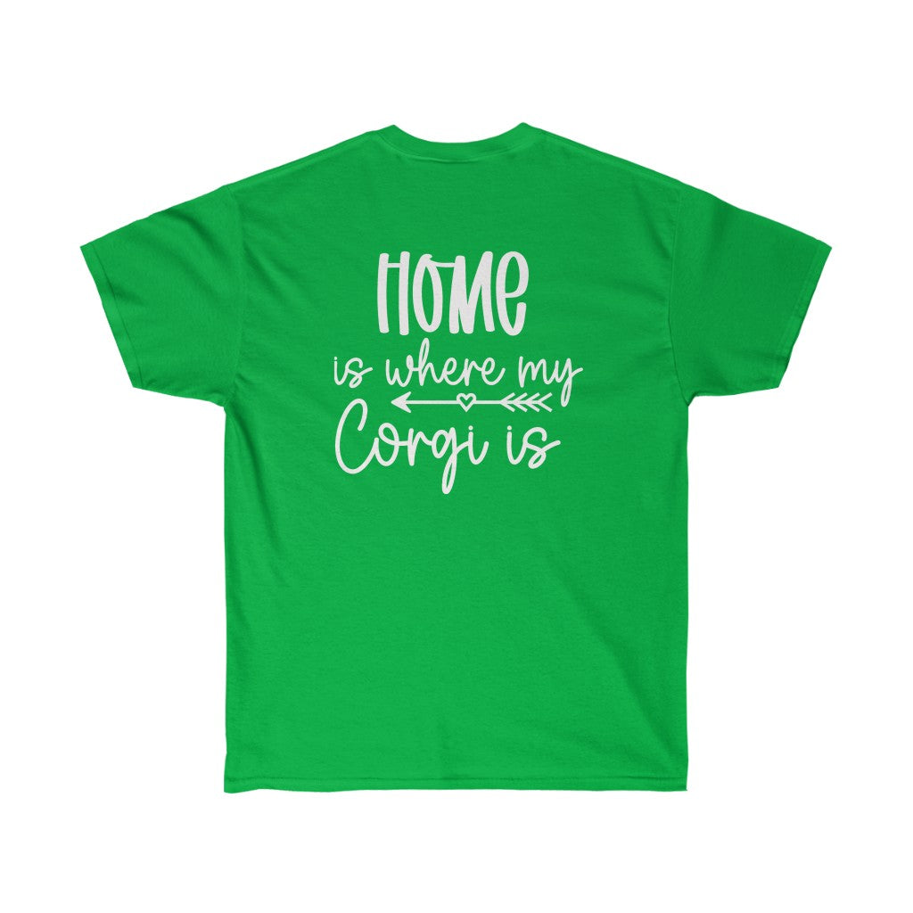 "FLFHome is Where My Corgi Is" Unisex Ultra Cotton Tee