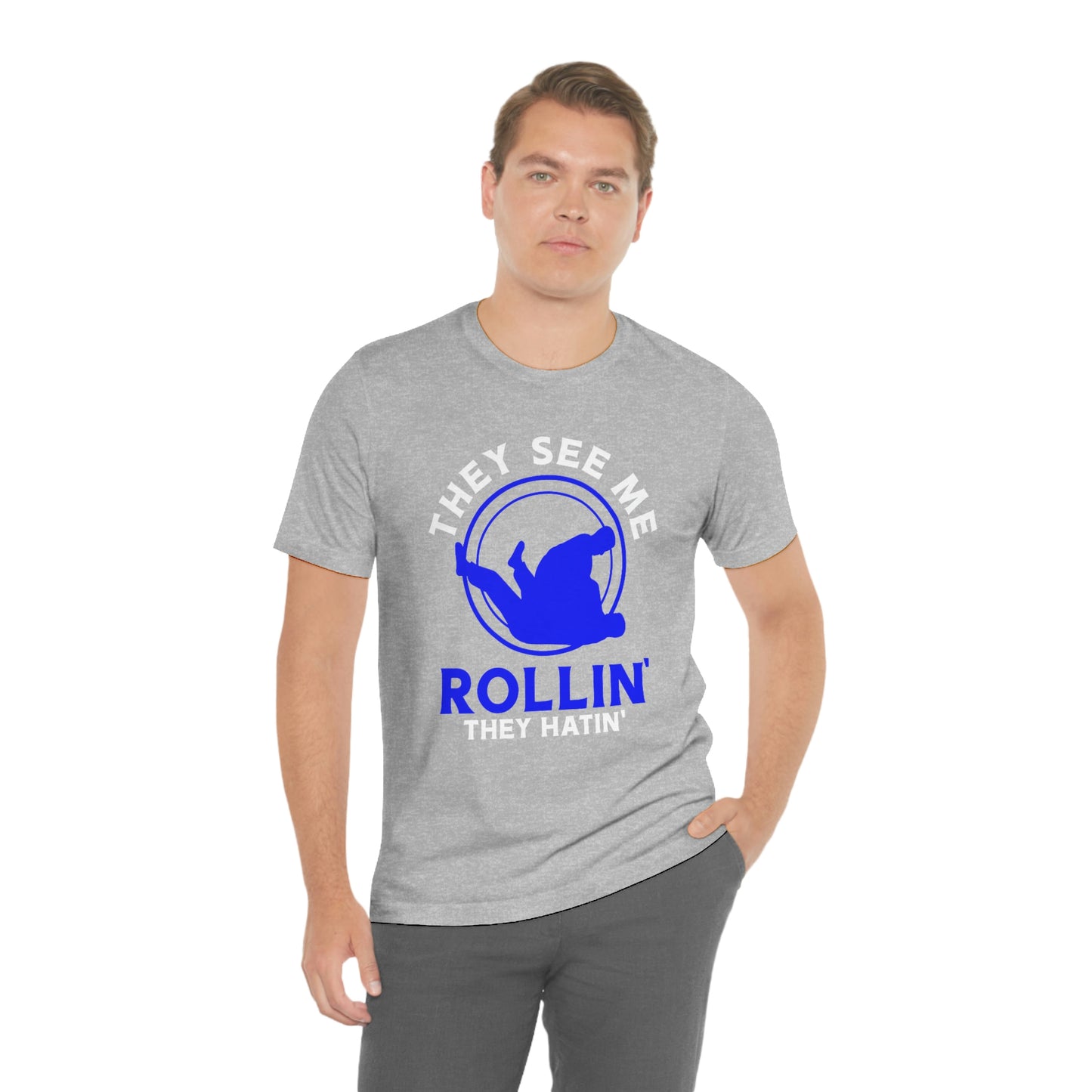 "Rollin'" Unisex Jersey Short Sleeve Tee