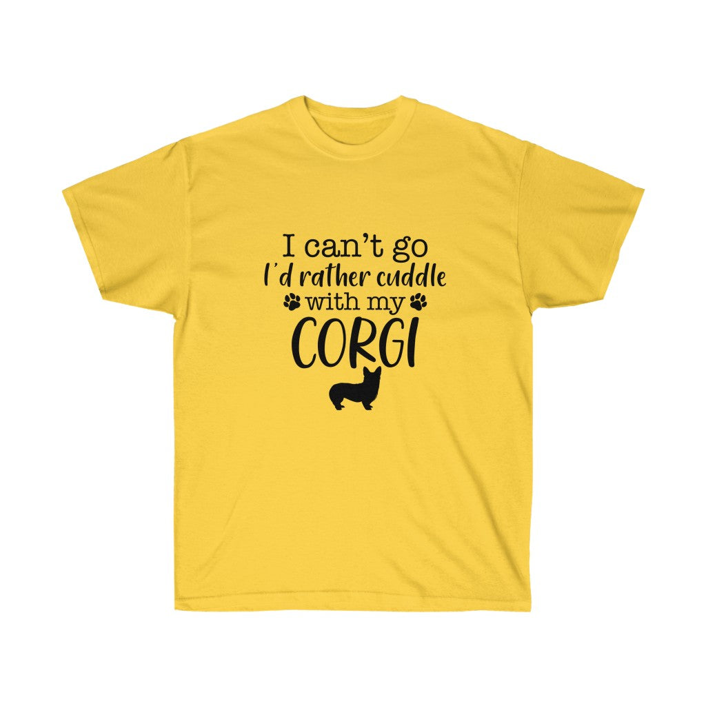 "I'd Rather Cuddle With My Corgis (Pem)" Unisex Ultra Cotton Tee