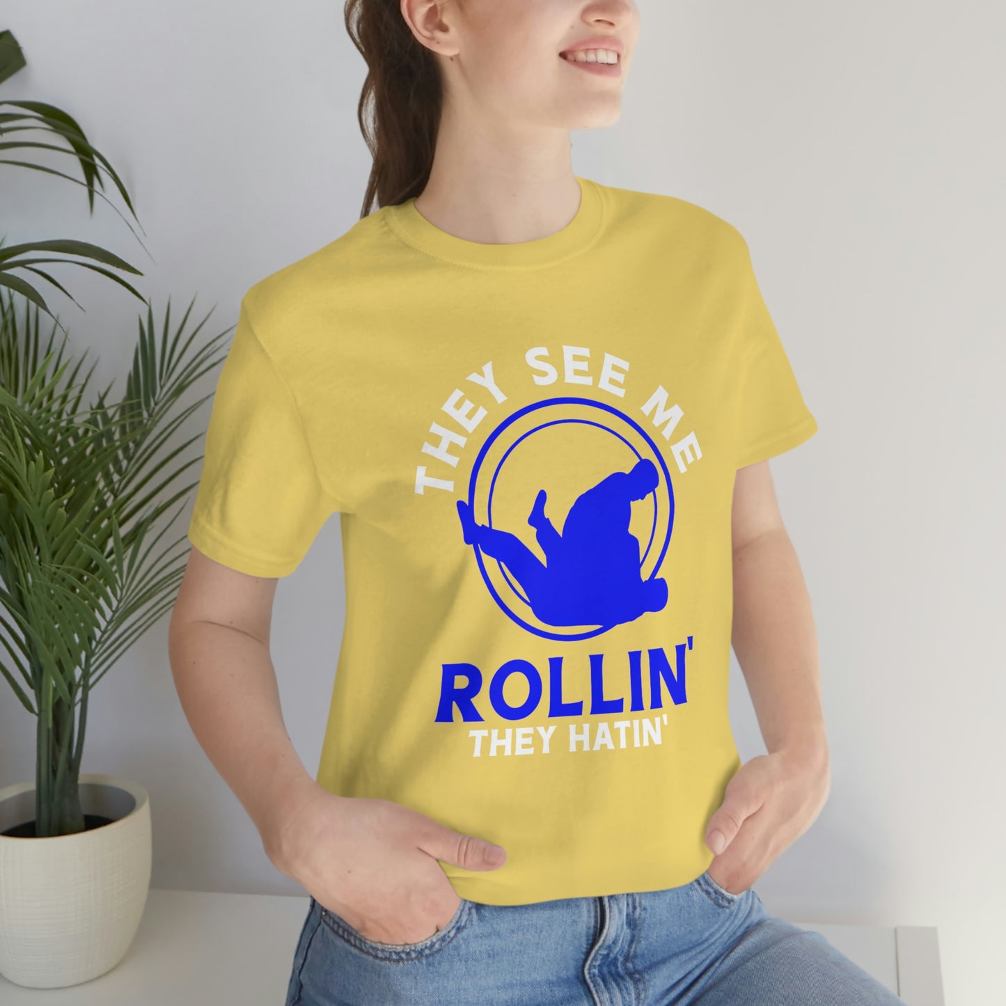 "Rollin'" Unisex Jersey Short Sleeve Tee