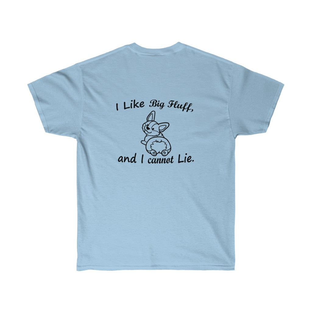 "FLF I Like Big Fluff" Unisex Ultra Cotton Tee