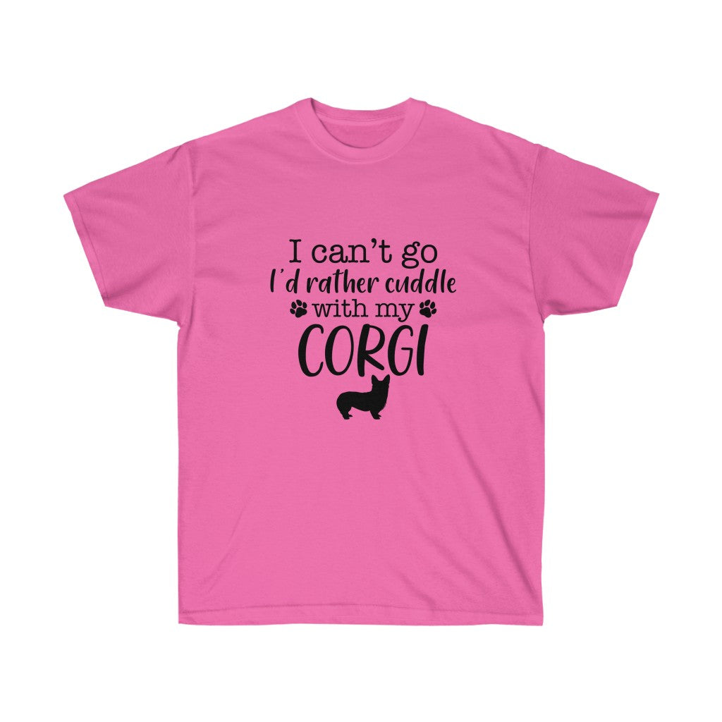 "I'd Rather Cuddle With My Corgis (Pem)" Unisex Ultra Cotton Tee