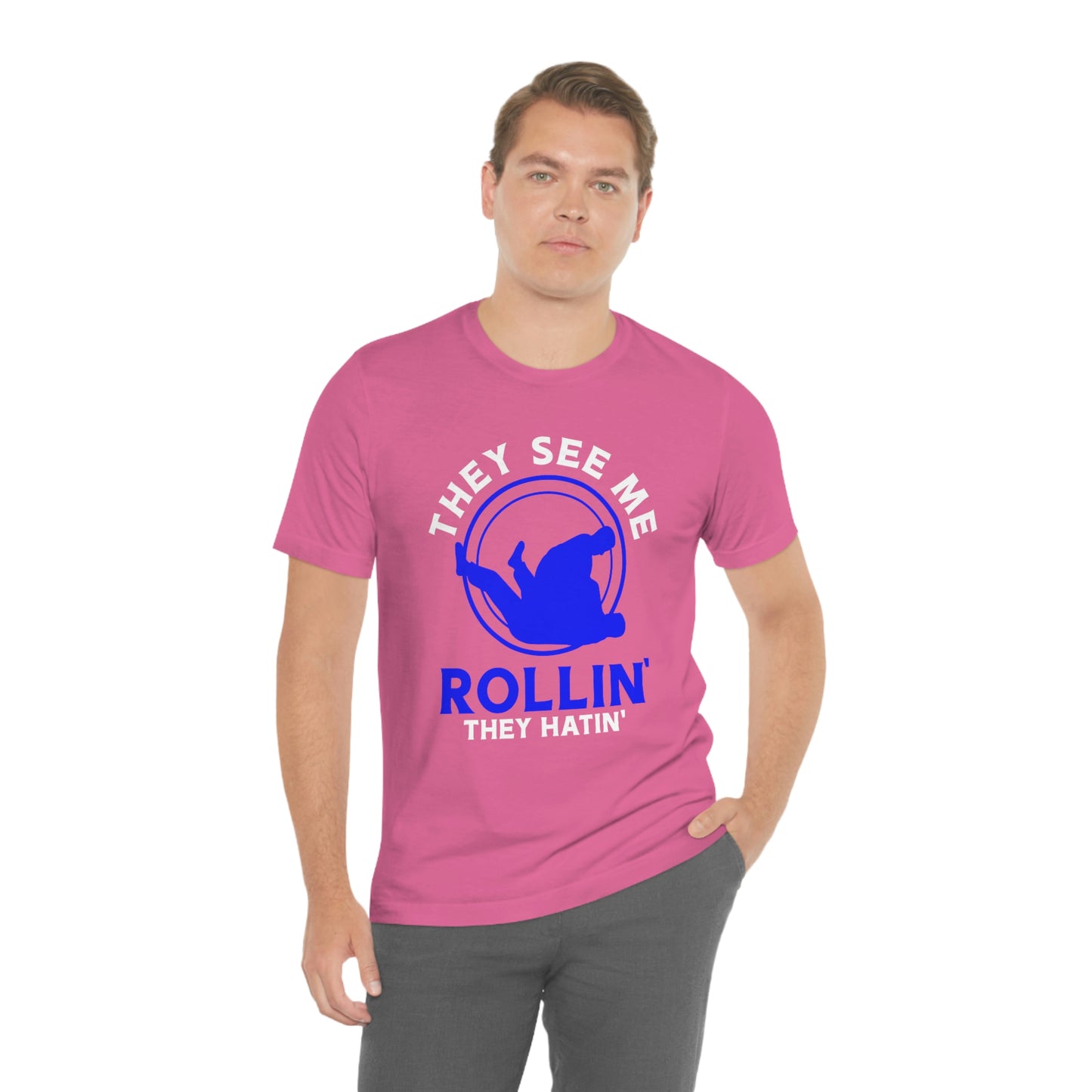 "Rollin'" Unisex Jersey Short Sleeve Tee