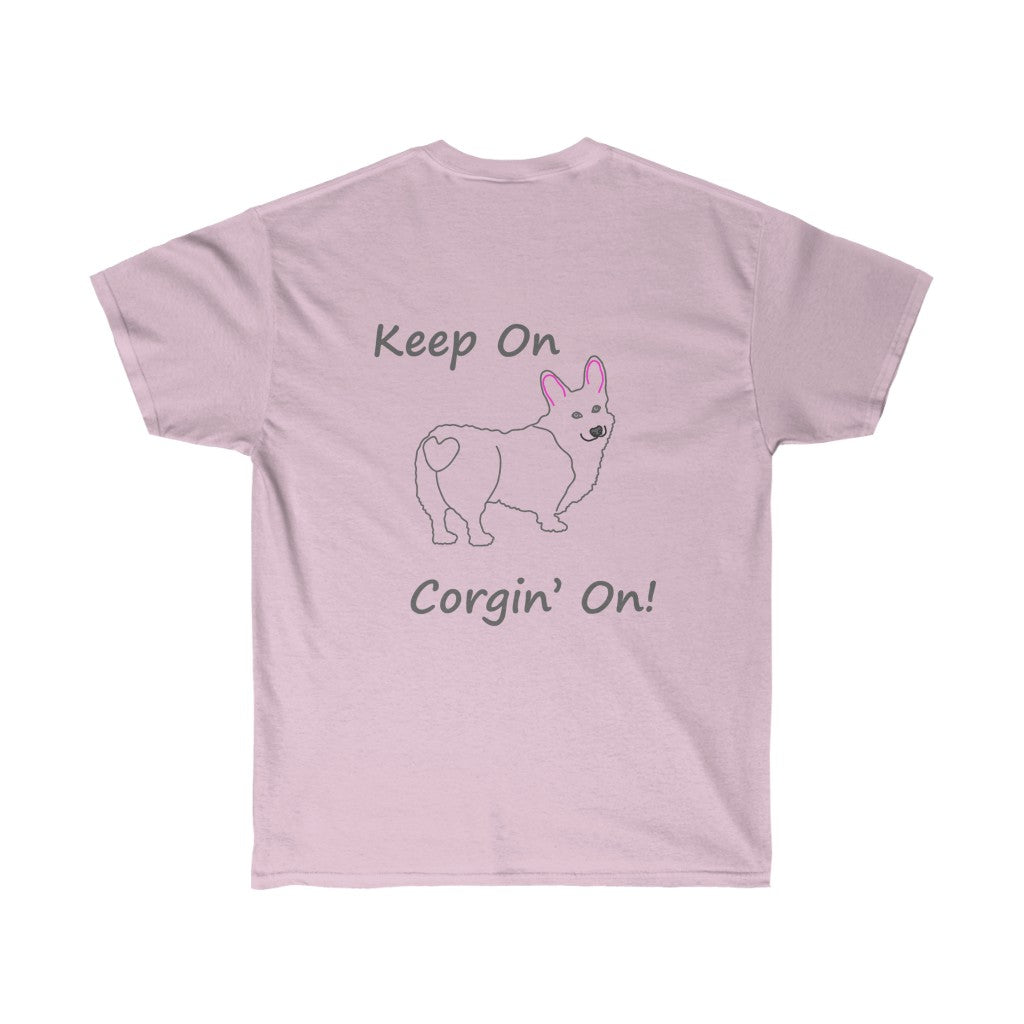 " Keep On, Corgin' On" Unisex Ultra Cotton Tee