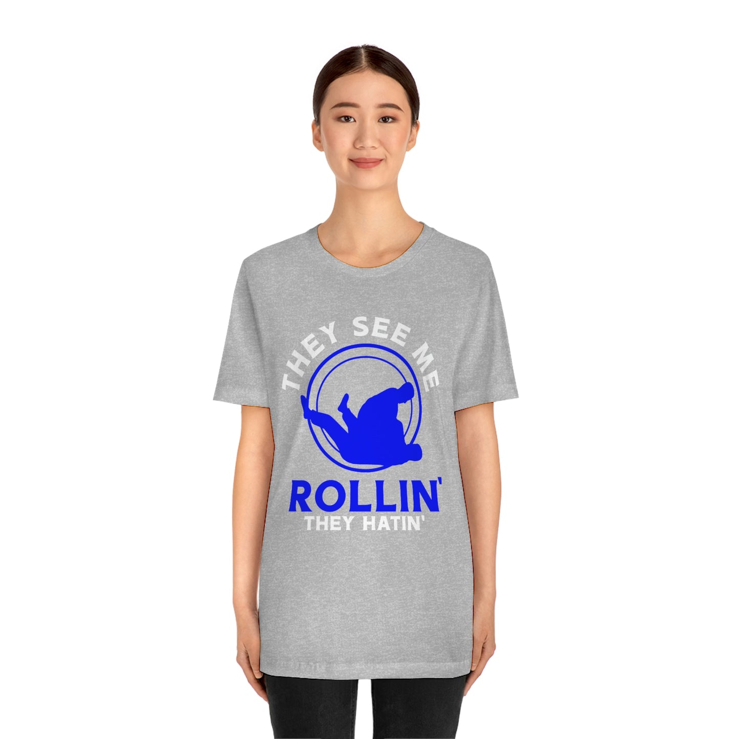 "Rollin'" Unisex Jersey Short Sleeve Tee